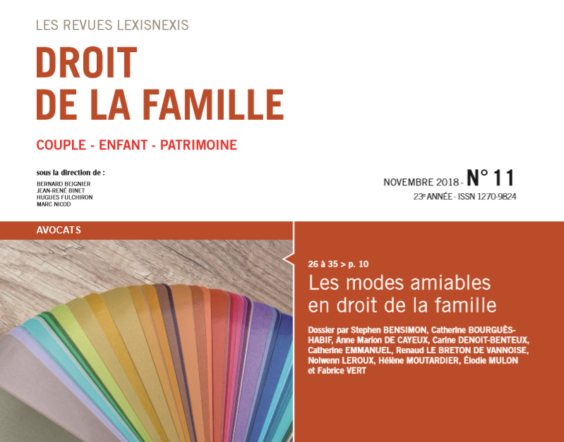 Dossier spécial « Les modes amiables en droit de la famille » de la revue Droit de la Famille Lexis Nexis 
